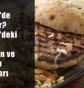 Kocaeli'de Ne Yenir? (Kocaeli'deki En İyi Restoran ve Kahvaltı Mekanları)