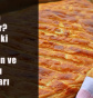 Sivas'ta Ne Yenir? (Sivas'taki En İyi Restoran ve Kahvaltı Mekanları)